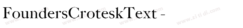 FoundersCroteskText 字体转换